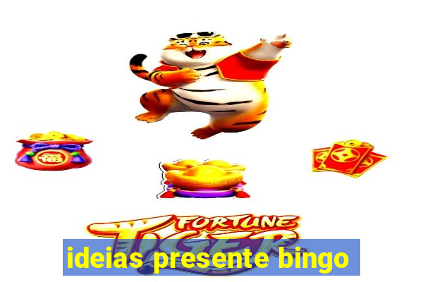 ideias presente bingo